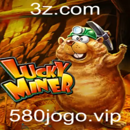 580jogo - Descubra o Fascinante Mundo de LuckyMiner